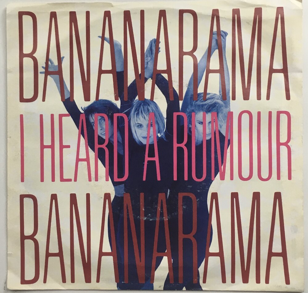 Bananarama, "I Heard A Rumour" single (1987). Front cover image. Pop music.