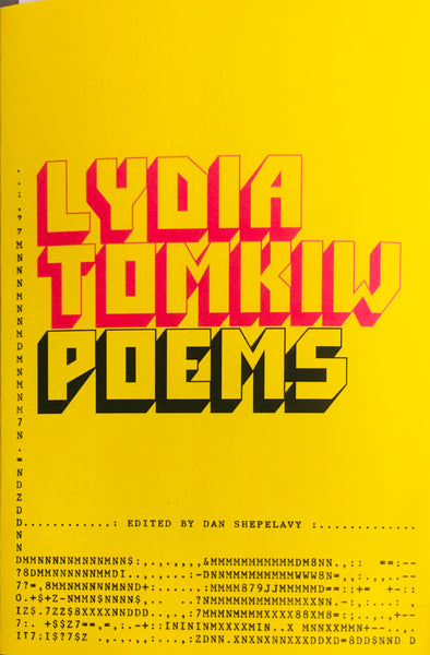 Dan Shepelavy "LYDIA TOMKIW POEMS" Book (2019)