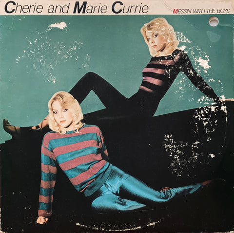 Cherie and Marie Currie "Messin' With The Boys" LP (1980)