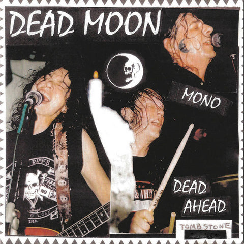 Dead Moon “Dead Ahead” RE LP (2024)