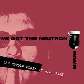 Marc Spitz/Brendan Mullen "We Got the Neutron Bomb" Book (2001)