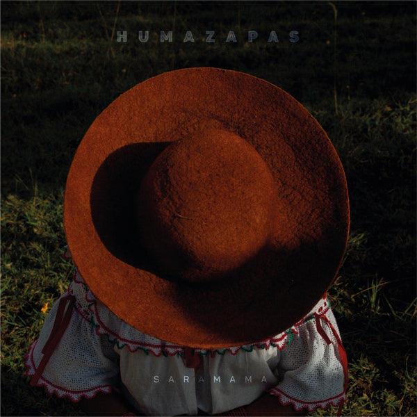 Sara Mama "Humazapas" LP (2023)