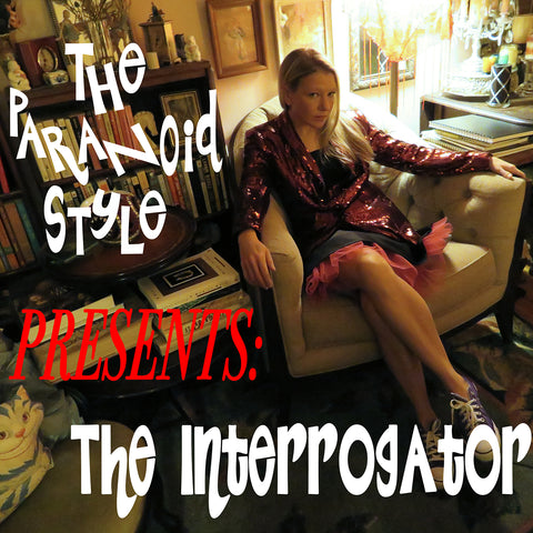 Paranoid Style, The "The Interrogator" LP (2024)