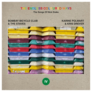 Bombay Bicycle Club b/w Karine Polwart "The Endless Coloured Ways" (Songs of Nick Drake) 7" Single (2023)