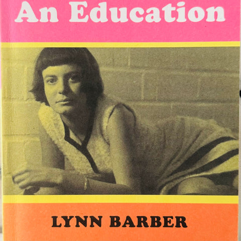 Lynn Barber “An Education” Book (2009)