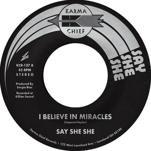 Say She She “I Believe In Miracles” Single Black or Purple (2024)