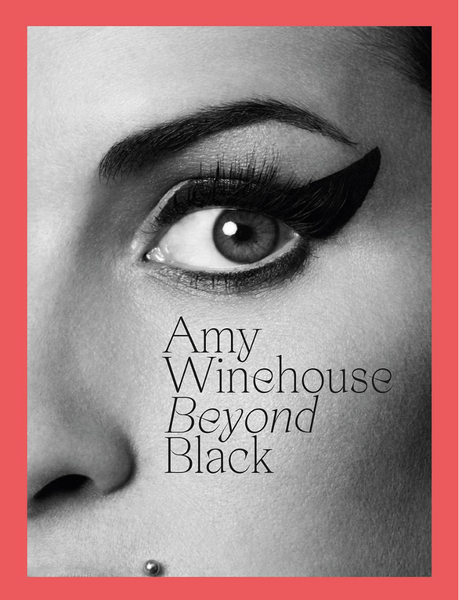 Naomi Parry "Amy Winehouse: Beyond Black" Book (2021)