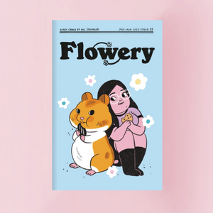 Mel Stringer "Flowery: Issue #55 Jul/Aug" Zine (2023)
