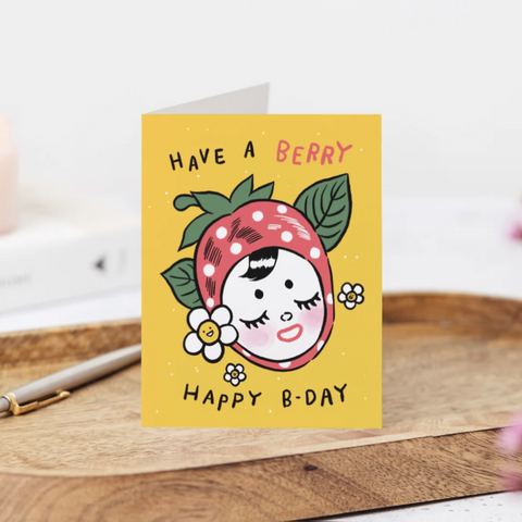 "Have a Berry Happy B-Day" (Blank) Greeting Card