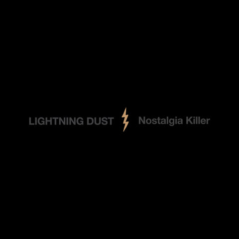 Lightning Dust "Nostalgia Killer" Cosmic Amber LP (2023)