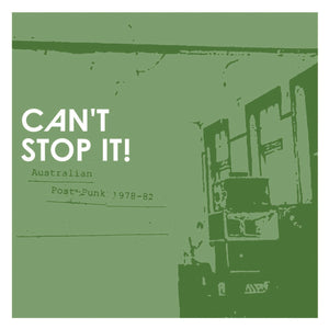 Can't Stop It! Australian Post-Punk 1978-82 2XLP (2025)