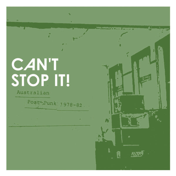 Can't Stop It! Australian Post-Punk 1978-82 2XLP (2025)