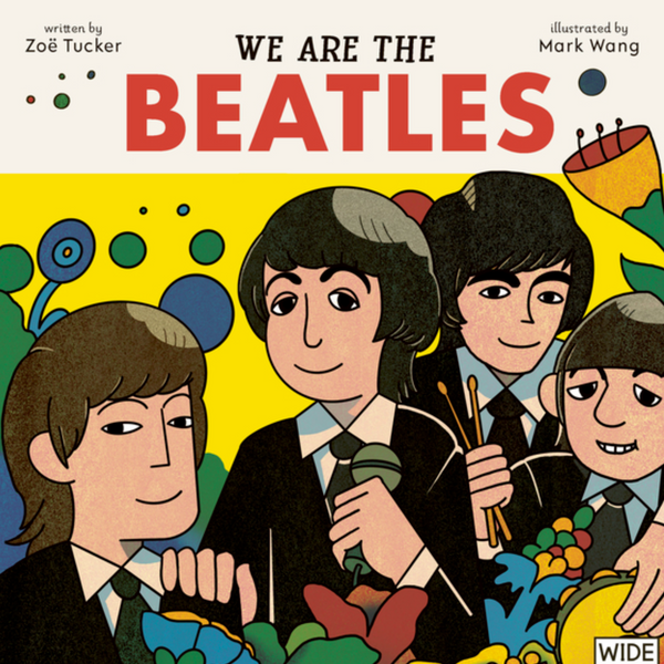 Zoë Tucker "We Are The Beatles" Book (2022)