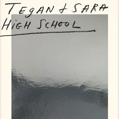 Sara Quin and Tegan Quin "High School" Book (2019)