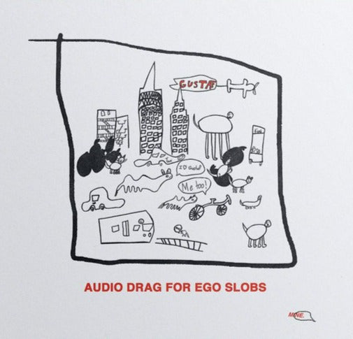 Gustaf "Audio Drag For Ego Slobs" CD (2021)