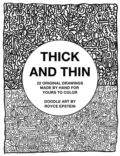 Royce Epstein “Thick and Thin” Coloring Book (2020)