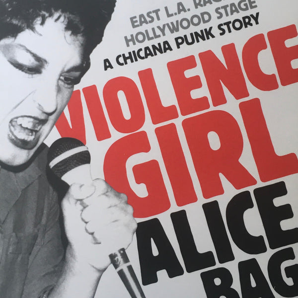 Alice Bag "Violence Girl" Book (2011)