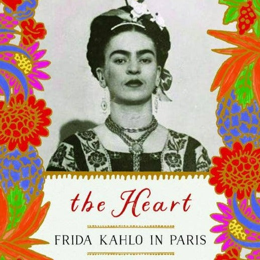 Marc Petitjean "Heart: Frida Kahlo in Paris" Book (2020)