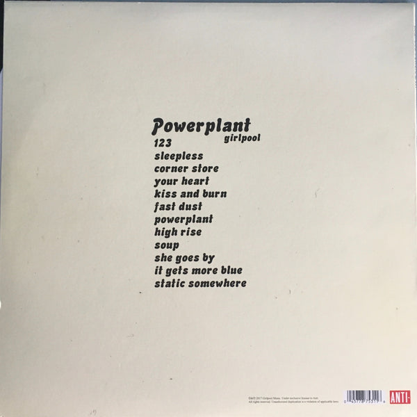 Girlpool, "Powerplant" LP (2017). Back cover image. Anti- Records release. Pop, punk, folk.