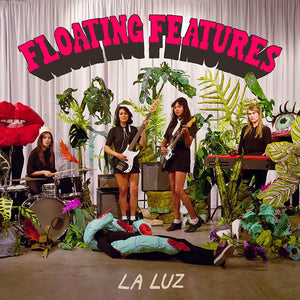 La Luz "Floating Features" CD (2018)
