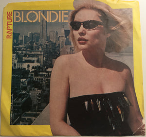 Blondie, "Rapture" Single (1981). Front cover image. Pop-punk, power pop. Punk.