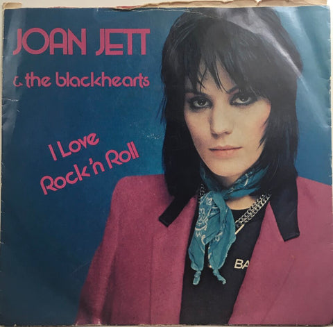Joan Jett & The Blackhearts, "I Love Rock 'n Roll" Single (1982). Front cover image. Rock n' roll, punk, power-pop.