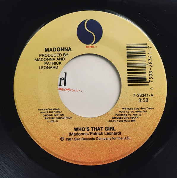 Madonna, "Who's That Girl" Single (1987). Record label sticker image. Movie soundtrack for Madonna movie, "Who's That Girl." Pop, dance.