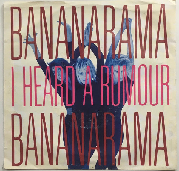 Bananarama, "I Heard A Rumour" single (1987). Front cover image. Pop music.