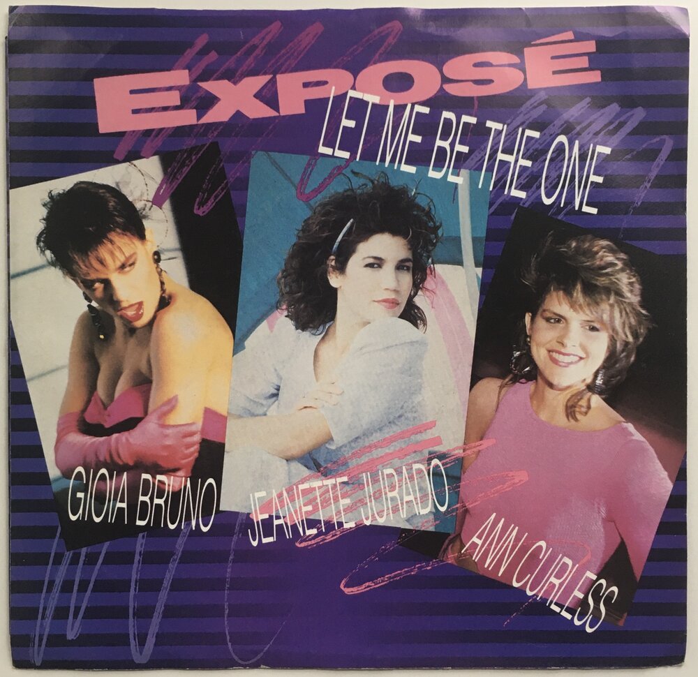 Expose, "Let Me Be The One" Single (1987). Front cover image. Pop, dance, R&B.