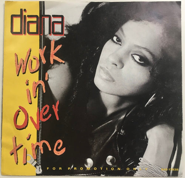 Diana Ross, "Workin' Overtime" Promo Single (1989). Front cover image. Pop-rock, new jack swing, hip-hop from The Supremes' Diana Ross.
