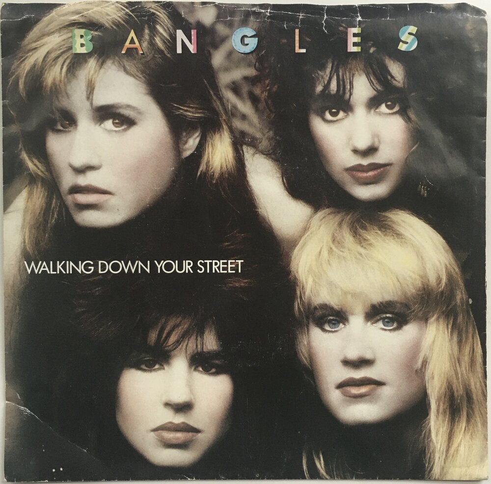 The Bangles, "Walking Down Your Street" Single (1986). Front cover image. Pop, power-pop, from Different Light.