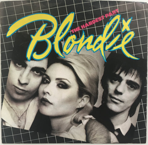 Blondie, "The Hardest Part" Single (1979). Front cover image. Pop-punk, power pop. Punk.