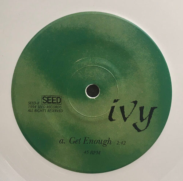 Ivy, "Get Enough" Single (1994). Record label sticker image. Electronic-pop from Adam of Fountains of Wayne and friends. White vinyl.