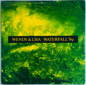 Wendy & Lisa "Waterfall '89" Remix Single (1989). Front cover image. Dance, electronic, pop.