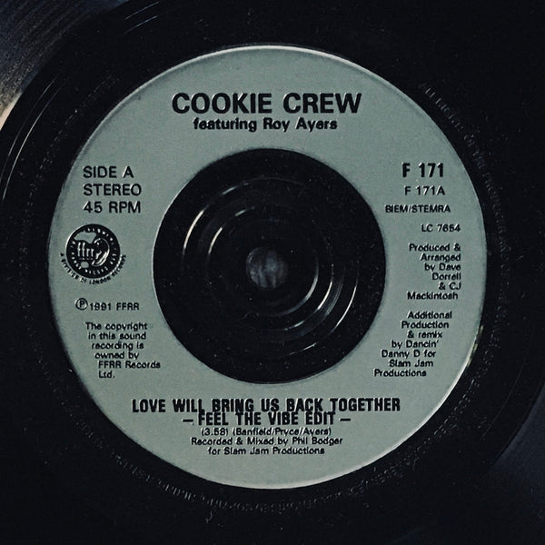 Cookie Crew, "Love Will Bring Us Back Together" Single (1991). Silver-injection label sticker image. Hip-hop and rap duo from Clapham, London (UK), import remix and edits. Features Roy Ayers.