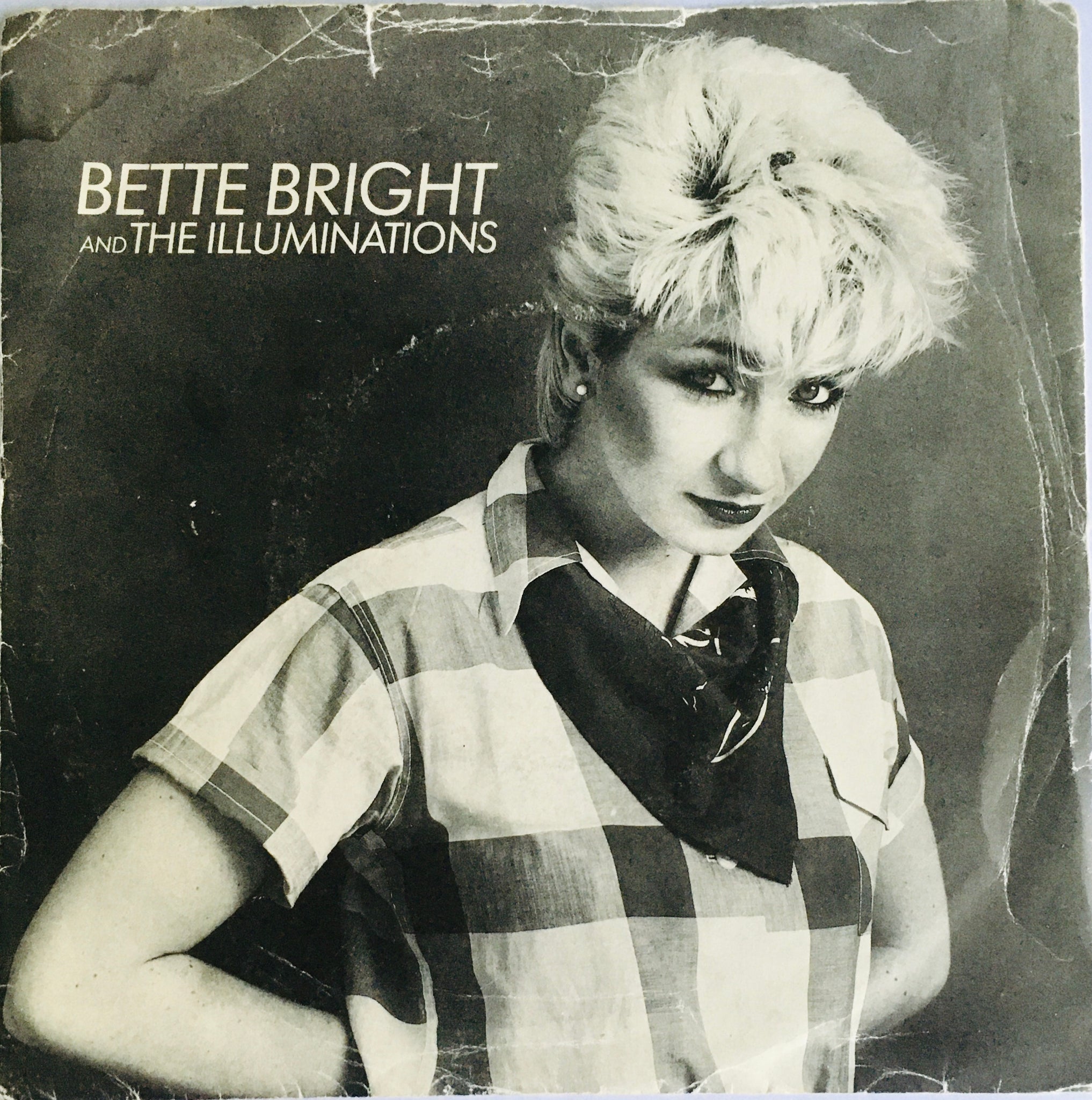 Bette Bright And The Illuminations "Some Girls Have All The Luck" Single (1981)