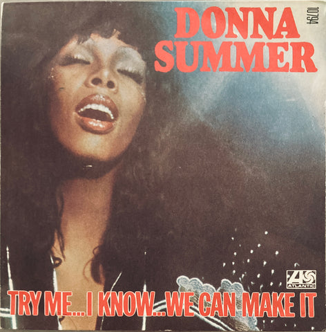 Donna Summer "Try Me... I Know We Can Make It" Single (1976)