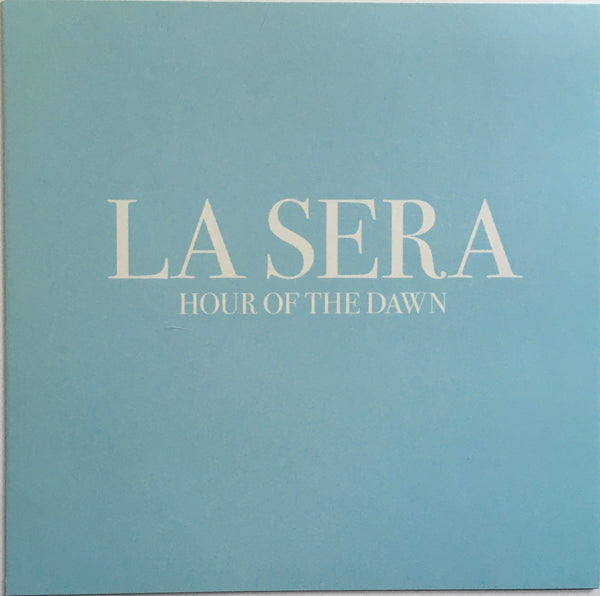 La Sera "Hour Of The Dawn" CD Digipak (2014)