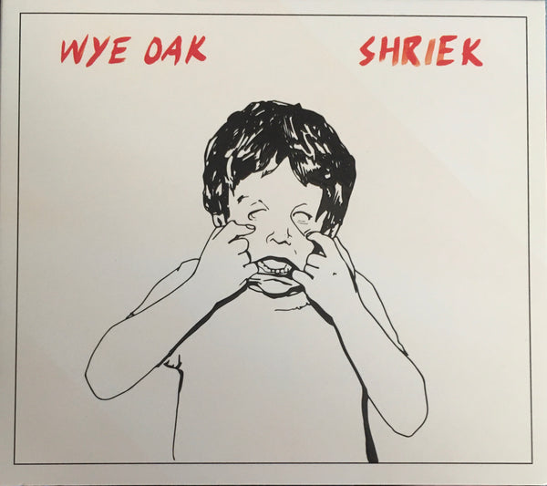 Wye Oak "Shriek" CD Digipak (2014)