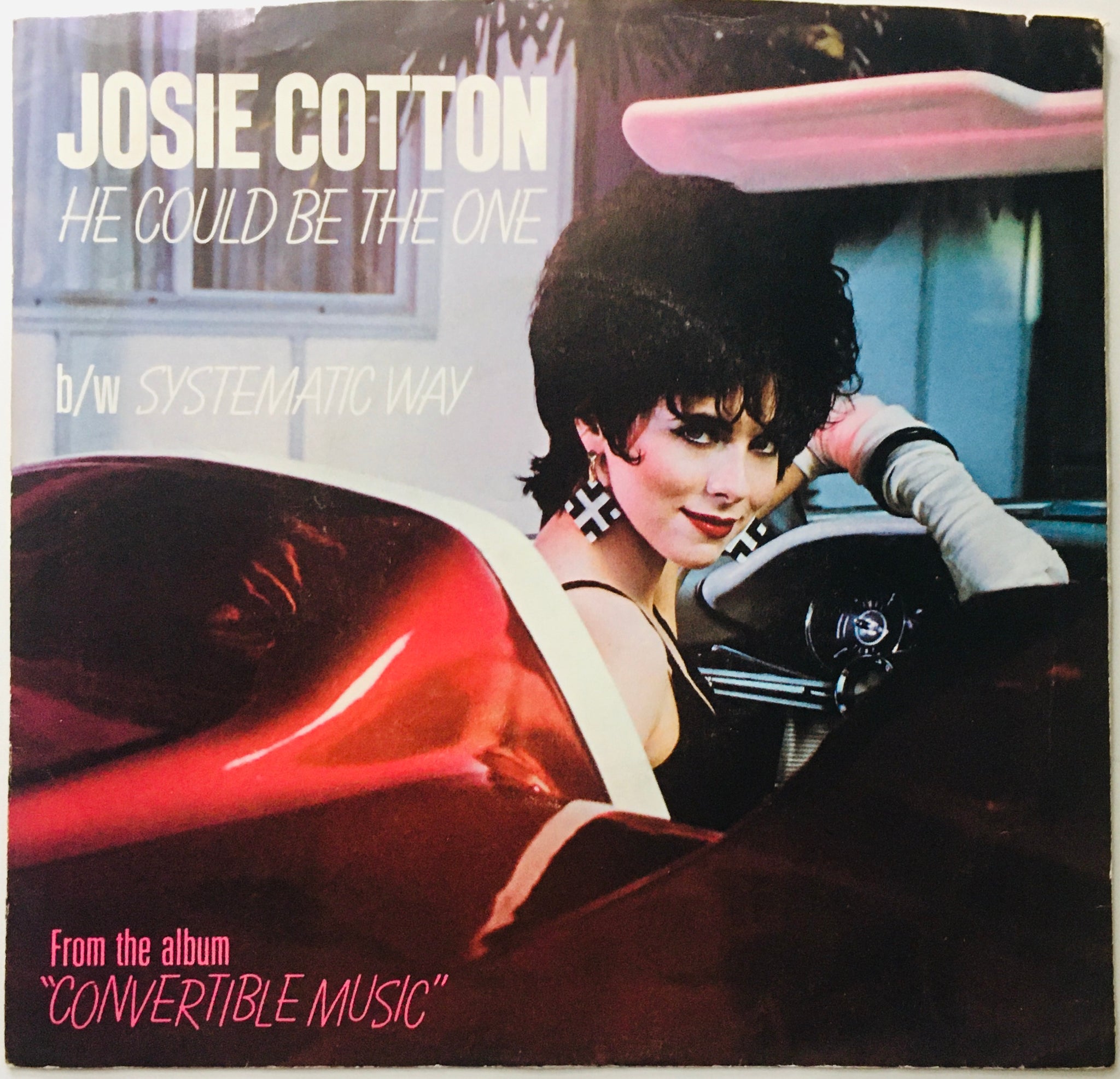 Josie Cotton "He Could Be The One" Single (1982)