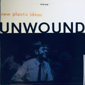 Unwound "New Plastic Ideas" LP (1994)