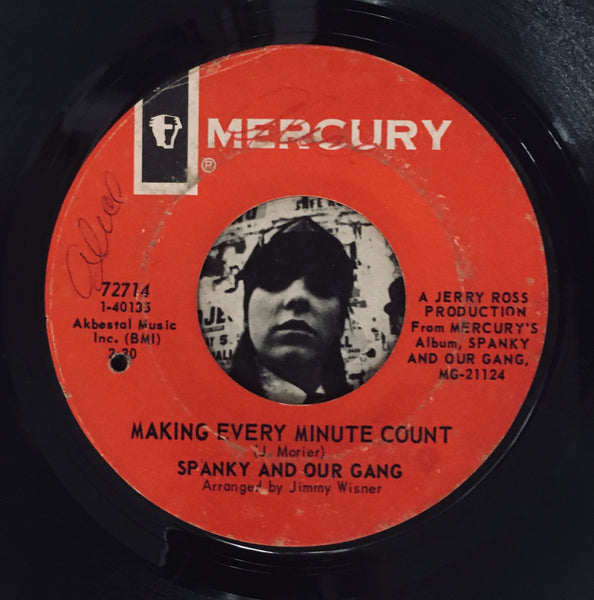 Spanky and Our Gang "Making Every Minute Count" Promo Single (1967)