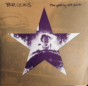 Bricks "The Getting Wet Part" Single (1992)