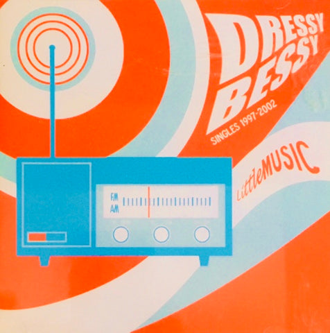 Dressy Bessy "Little Music" Singles 1997-2002 Promo CD (2003)