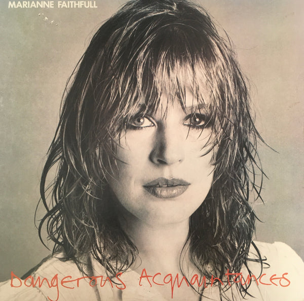 Marianne Faithfull "Dangerous Acquaintances" LP (1981)