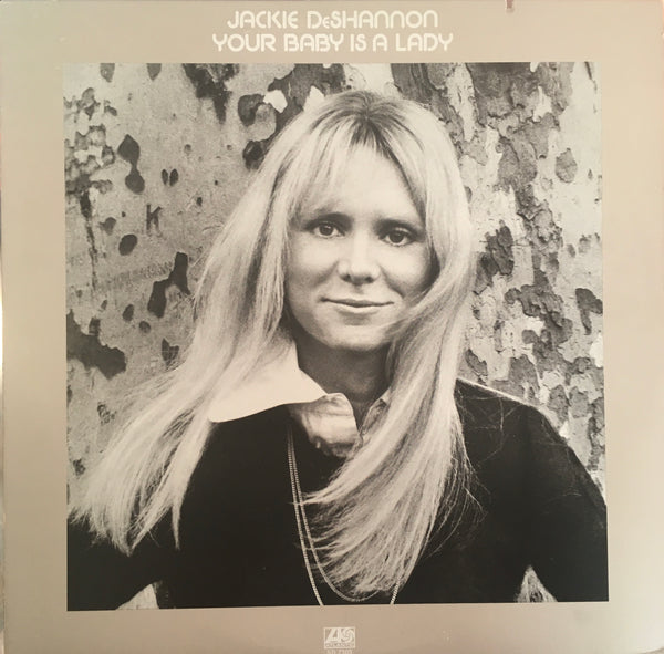 Jackie DeShannon "Your Baby Is A Lady" LP (1974)