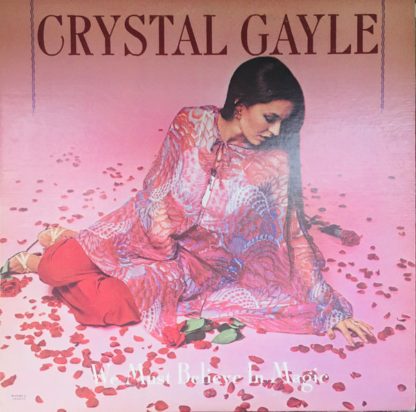 Crystal Gale "We Must Believe In Magic" LP (1977)