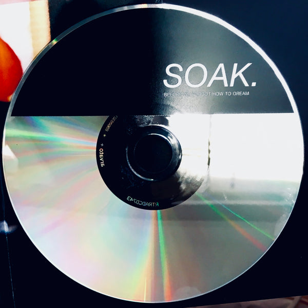 Soak "Before We Forgot How To Dream" CD Digipak (2015)