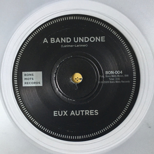 Eux Autres "You're Alight" Single (2009)