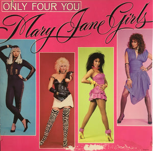 Mary Jane Girls "Only Four You" LP (1985)